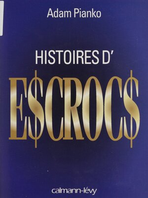cover image of Histoires d'escrocs
